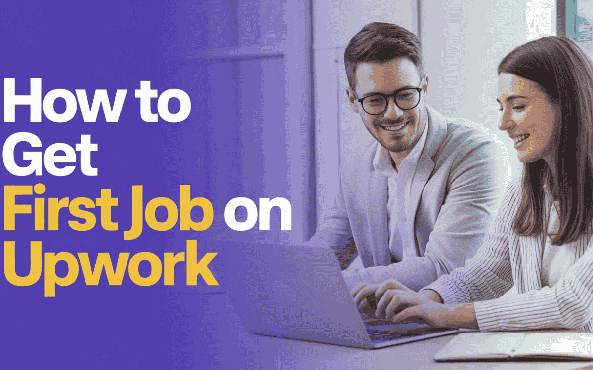 Young man and woman smiling while working together on laptop with "How to Get First Job on Upwork" text overlay on purple background.